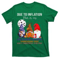 Due To Inflation This Is My Halloween Thanksgiving Christmas T-Shirt