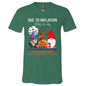 Due To Inflation This Is My Halloween Thanksgiving Christmas V-Neck T-Shirt