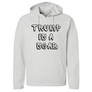 Donald Trump Is A Scab Vote Harris Performance Fleece Hoodie