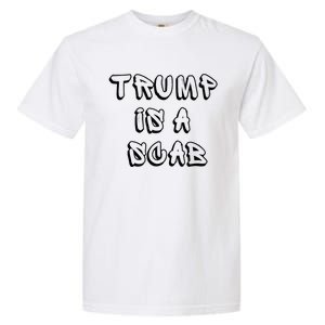 Donald Trump Is A Scab Vote Harris Garment-Dyed Heavyweight T-Shirt