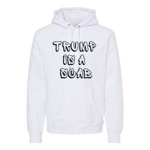 Donald Trump Is A Scab Vote Harris Premium Hoodie