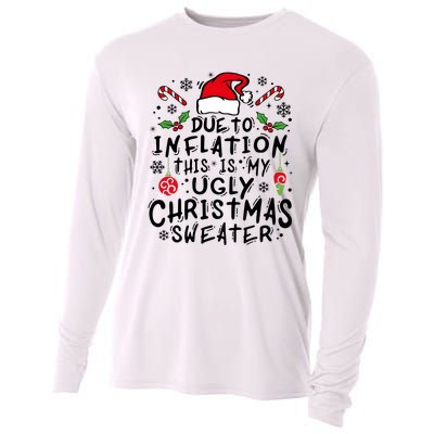 Due To Inflation This Is My Ugly Christmas Cooling Performance Long Sleeve Crew