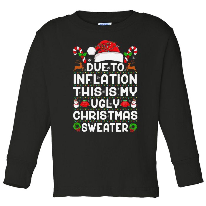 Due To Inflation Ugly Christmas Sweaters Funny Xmas Lights Toddler Long Sleeve Shirt