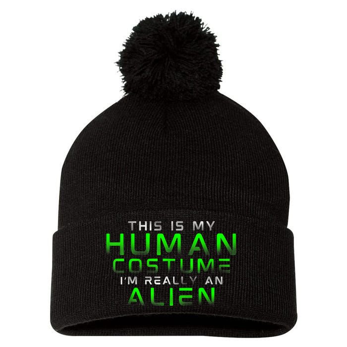 Distressed This Is My Human Costume IM Really An Alien Pom Pom 12in Knit Beanie