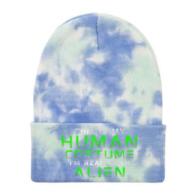 Distressed This Is My Human Costume IM Really An Alien Tie Dye 12in Knit Beanie