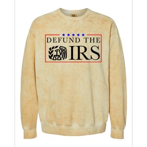 Defund The Irs Colorblast Crewneck Sweatshirt