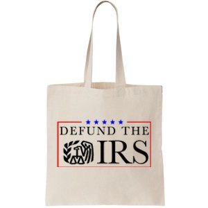 Defund The Irs Tote Bag