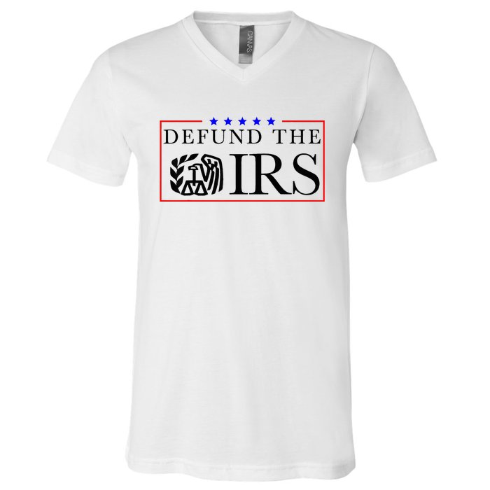 Defund The Irs V-Neck T-Shirt