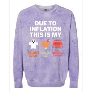 Due To Inflation This Is My Halloween Costume Colorblast Crewneck Sweatshirt