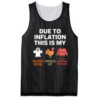 Due To Inflation This Is My Halloween Costume Mesh Reversible Basketball Jersey Tank