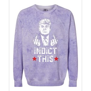 Donald Trump Indict This Political Arrest For Republican Colorblast Crewneck Sweatshirt