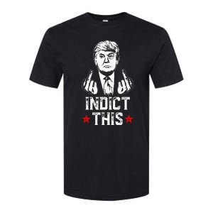 Donald Trump Indict This Political Arrest For Republican Softstyle CVC T-Shirt