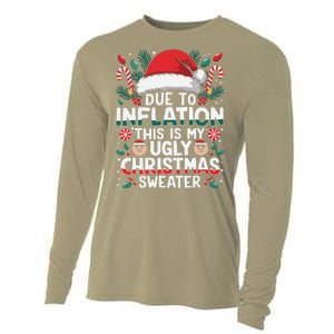 Due To Inflation This Is My Ugly Sweater For Christmas Cooling Performance Long Sleeve Crew