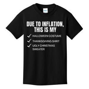 Due To Inflation This Is My Halloween Tday Christmas Kids T-Shirt