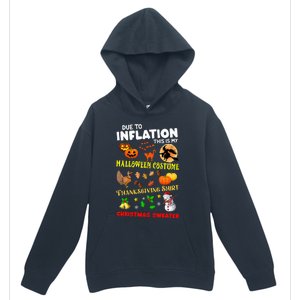 Due To Inflation This Is My Thanksgiving Xmas Urban Pullover Hoodie