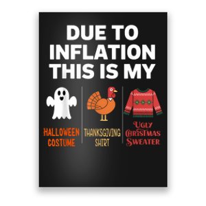 Due To Inflation This Is My Halloween Costume Poster