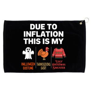 Due To Inflation This Is My Halloween Costume Grommeted Golf Towel