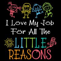 Daycare Teacher I Love My Job For All The Little Reasons Backpack