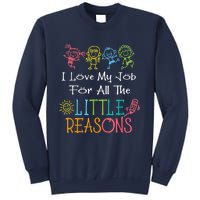 Daycare Teacher I Love My Job For All The Little Reasons Sweatshirt