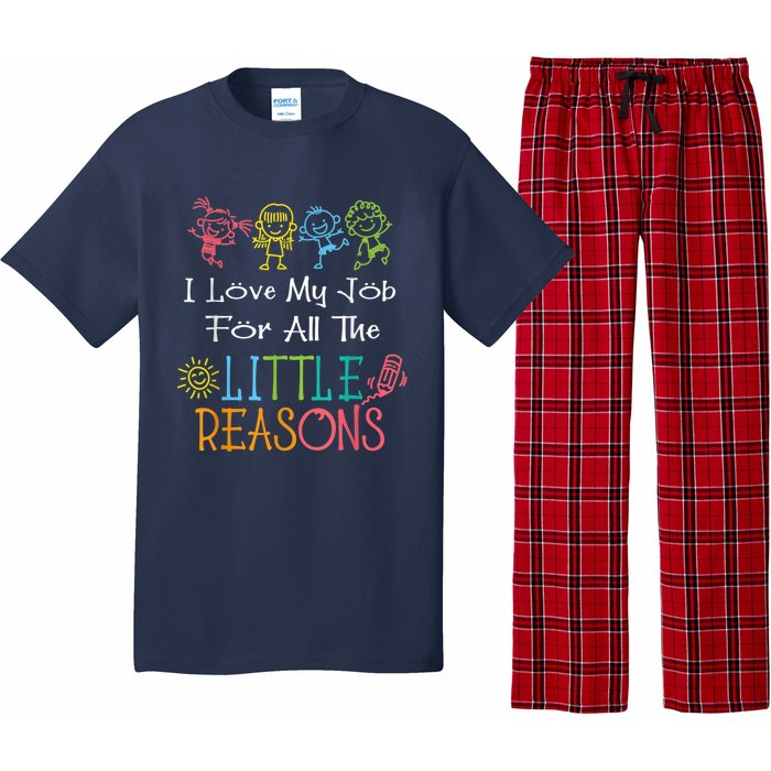 Daycare Teacher I Love My Job For All The Little Reasons Pajama Set