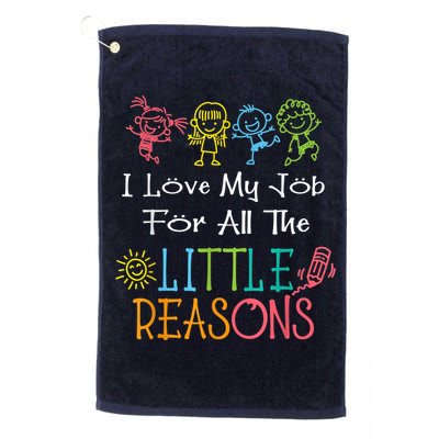 Daycare Teacher I Love My Job For All The Little Reasons Golf Towel
