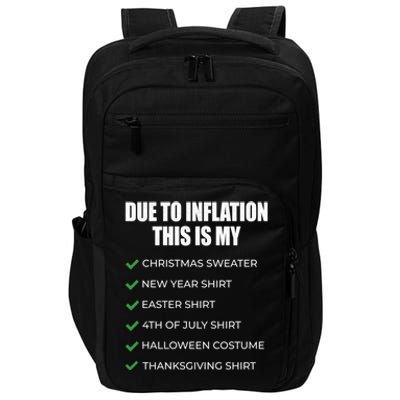 Due To Inflation This Is My Christmas Sweater New Year Cool Gift Impact Tech Backpack