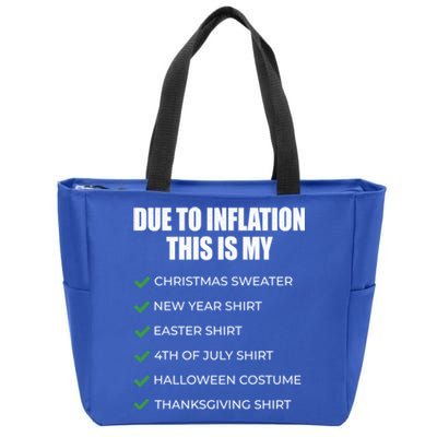 Due To Inflation This Is My Christmas Sweater New Year Cool Gift Zip Tote Bag