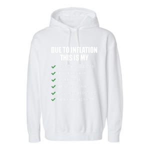 Due To Inflation This Is My Christmas Sweater New Year Cool Gift Garment-Dyed Fleece Hoodie