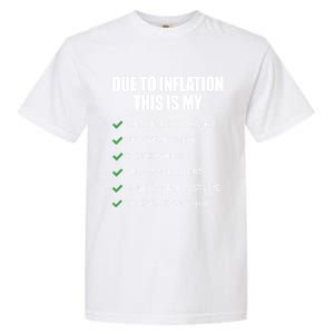 Due To Inflation This Is My Christmas Sweater New Year Cool Gift Garment-Dyed Heavyweight T-Shirt