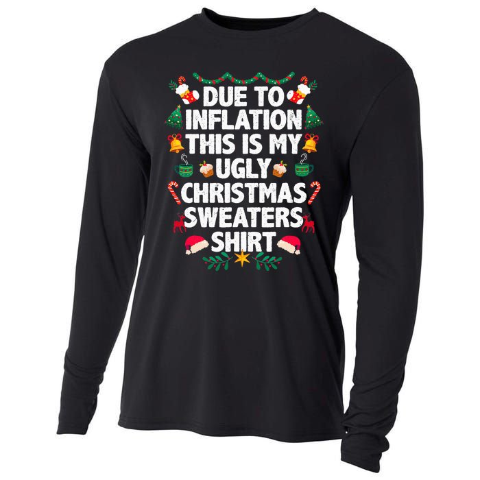 Due To Inflation This Is My Ugly Christmas Pajama Cooling Performance Long Sleeve Crew