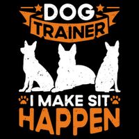 Dog Trainer I Make Sit Happen Quote Gift City Backpack