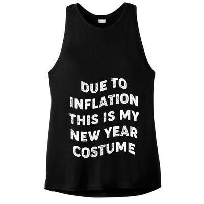 Due To Inflation This Is My New Year Costume Gift Ladies PosiCharge Tri-Blend Wicking Tank
