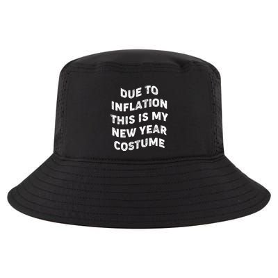Due To Inflation This Is My New Year Costume Gift Cool Comfort Performance Bucket Hat