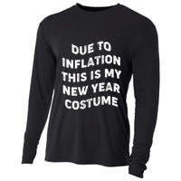 Due To Inflation This Is My New Year Costume Gift Cooling Performance Long Sleeve Crew