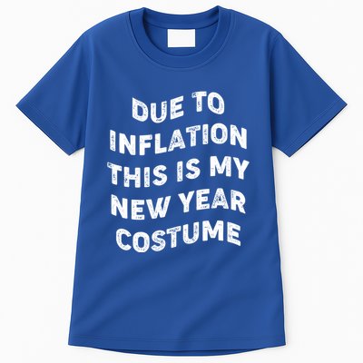 Due To Inflation This Is My New Year Costume Gift Tall T-Shirt