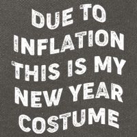 Due To Inflation This Is My New Year Costume Gift Cotton Canvas Backpack