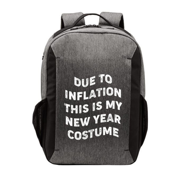 Due To Inflation This Is My New Year Costume Gift Vector Backpack