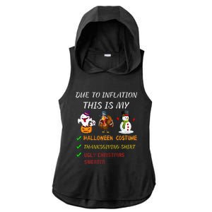 Due To Inflation This Is My Halloween Thanksgiving Christmas Ladies PosiCharge Tri-Blend Wicking Draft Hoodie Tank