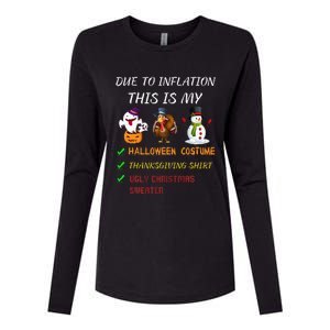 Due To Inflation This Is My Halloween Thanksgiving Christmas Womens Cotton Relaxed Long Sleeve T-Shirt