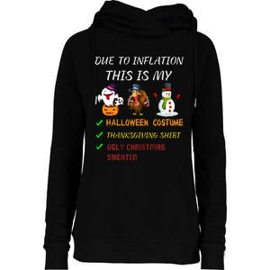 Due To Inflation This Is My Halloween Thanksgiving Christmas Womens Funnel Neck Pullover Hood