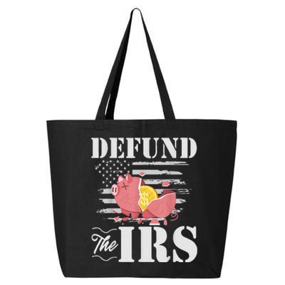 Defund The IRS Funny Freedom Patriotic Political Protest 25L Jumbo Tote