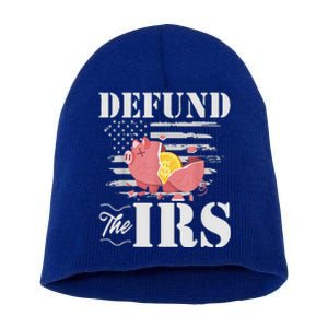 Defund The IRS Funny Freedom Patriotic Political Protest Short Acrylic Beanie