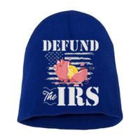 Defund The IRS Funny Freedom Patriotic Political Protest Short Acrylic Beanie