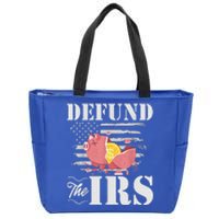 Defund The IRS Funny Freedom Patriotic Political Protest Zip Tote Bag