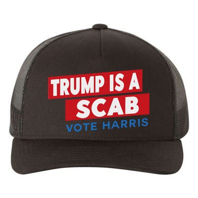 Donald Trump Is A Scab Vote Harris Yupoong Adult 5-Panel Trucker Hat