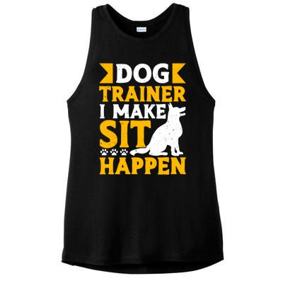 Dog Trainer I Make Sit Happen Quote Gift Ladies PosiCharge Tri-Blend Wicking Tank