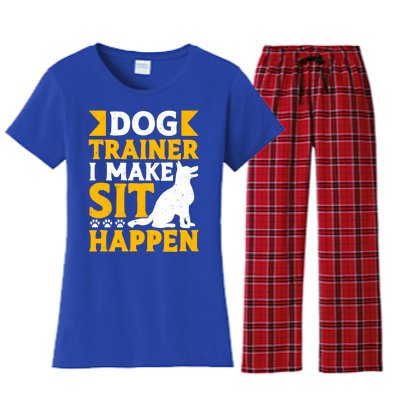 Dog Trainer I Make Sit Happen Quote Gift Women's Flannel Pajama Set