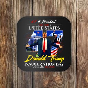 Donald Trump Inauguration Day 2025 47th President Coaster