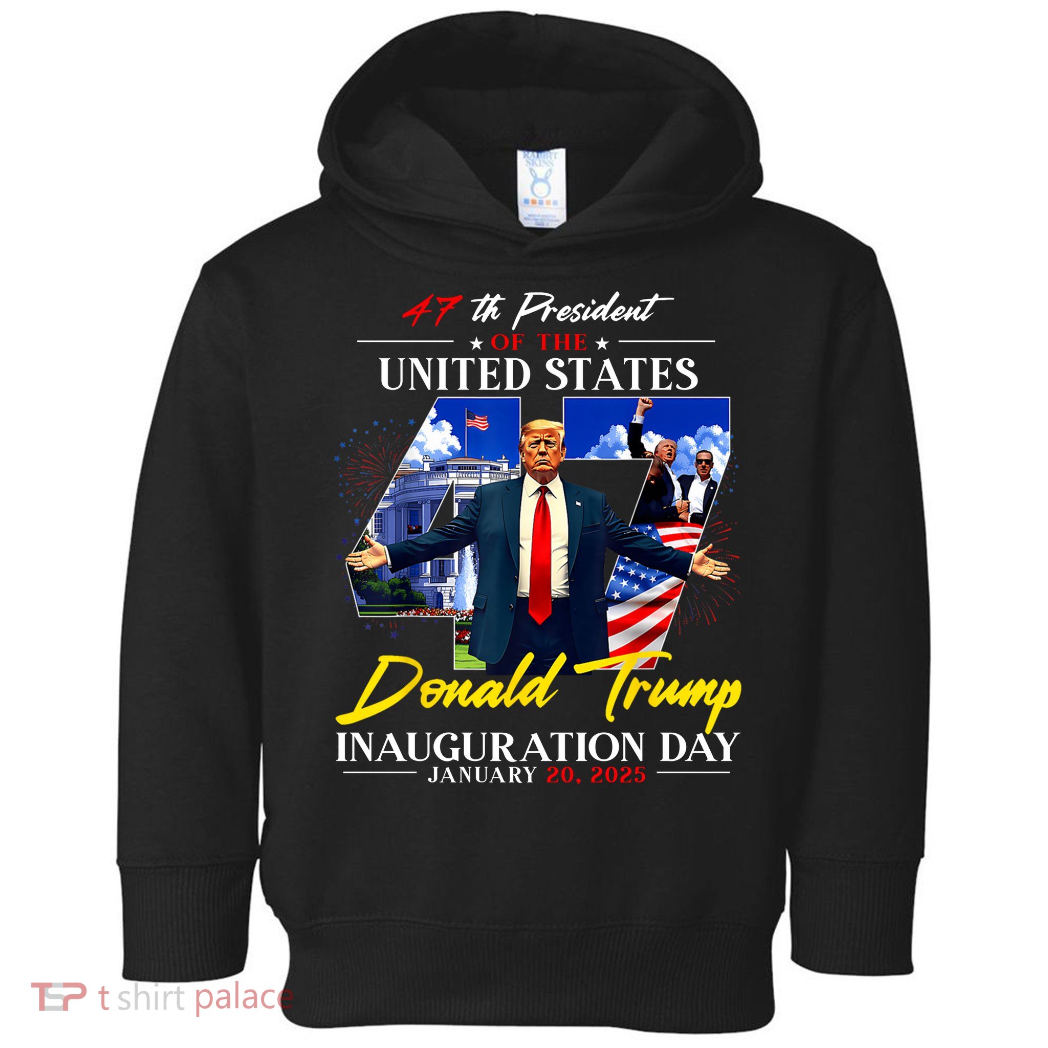Donald Trump Inauguration Day 2025 47th President Toddler Hoodie