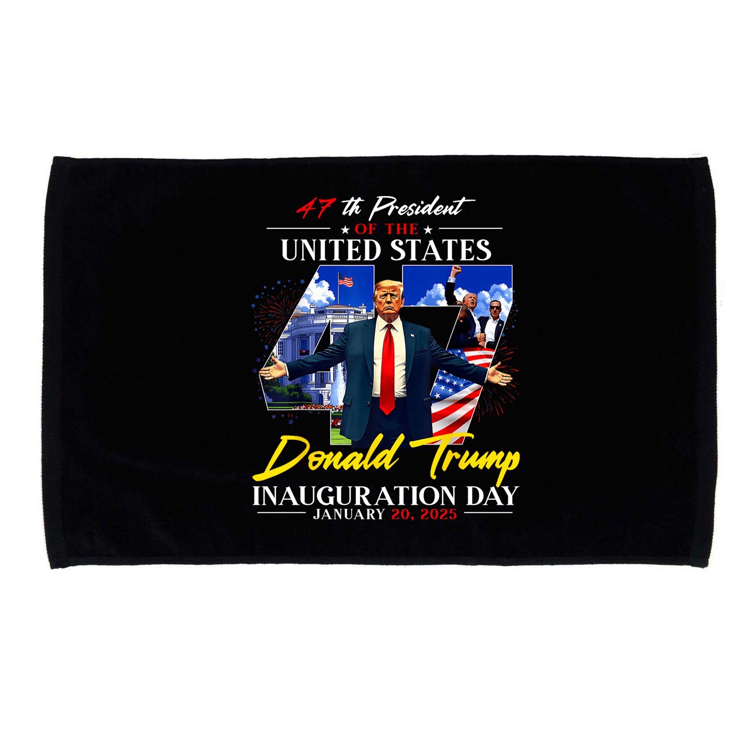 Donald Trump Inauguration Day 2025 47th President Microfiber Hand Towel
